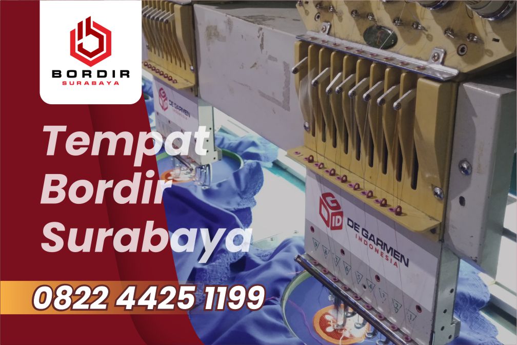 Read more about the article Cari Tempat Bordir Surabaya Murah?? Disini Tempatnya !!